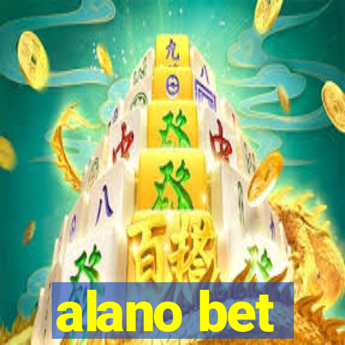 alano bet